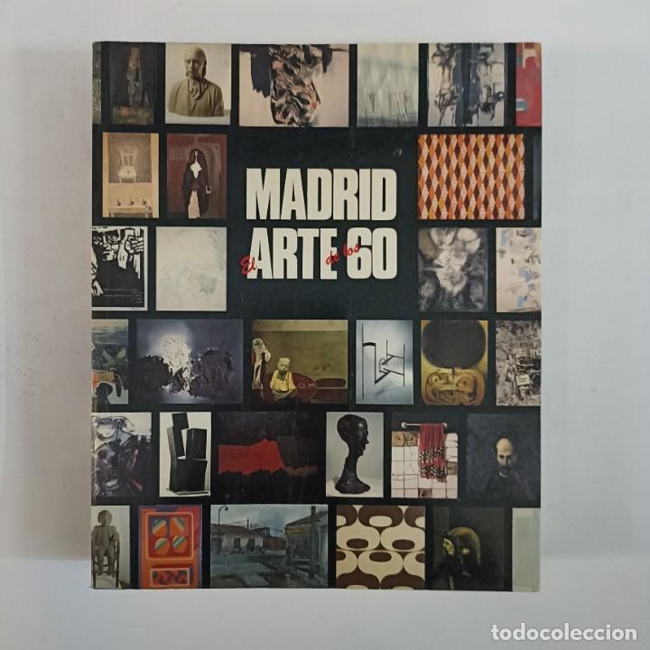 Libros de segunda mano: Madrid el arte de los 60 - Foto 1