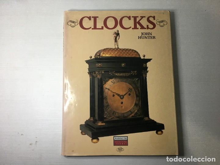 Libros de segunda mano: LIBRO RELOJES - CLOCKS - JOHN HUNTER - Foto 1