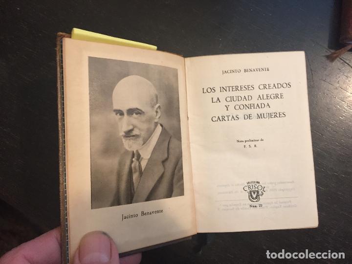 Libros de segunda mano: JACINTO BENAVENTE. LOS INTERESES CREADOS. CRISOL N&ordm; 22 - Foto 1