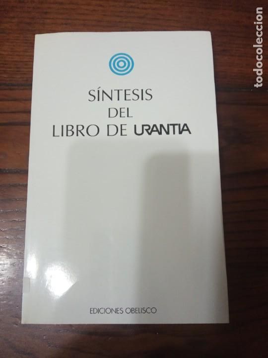 Libros de segunda mano: SINTESIS DEL LIBRO DE URANTIA. EDICIONES OBELISCO. 1991. - Foto 1