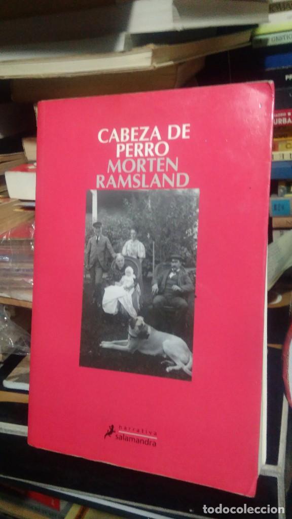 Libros de segunda mano: CABEZA DE PERRO, MORTEN RAMSLAND, ED, SALAMANDRA - Foto 1