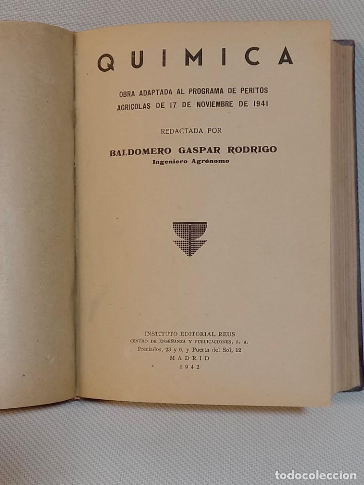 Libros de segunda mano: Quimica/elementos de fisica/...Instituto editorial Reus.Programa de Peritos Agricolas. 1942 - Foto 2