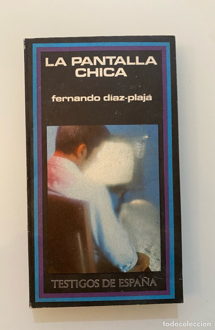Libros de segunda mano: La pantalla chica - DIAZ-PLAJA, Fernando - Foto 1