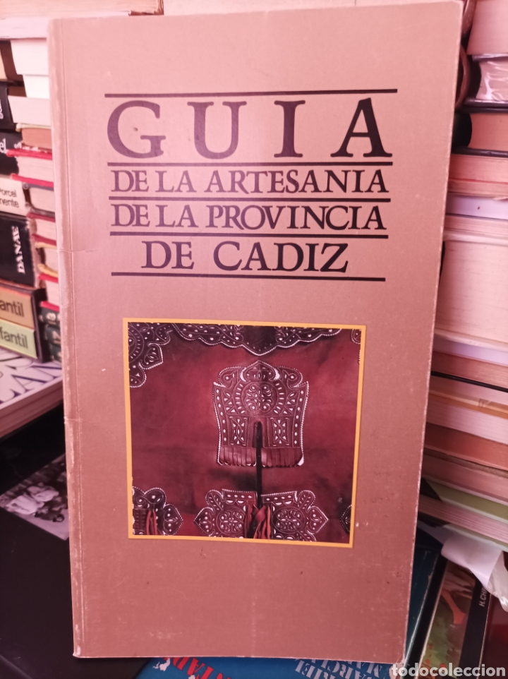 Second hand books: Gu&iacute;a de la artesan&iacute;a de la provincia de C&aacute;diz Junta de Andaluc&iacute;a