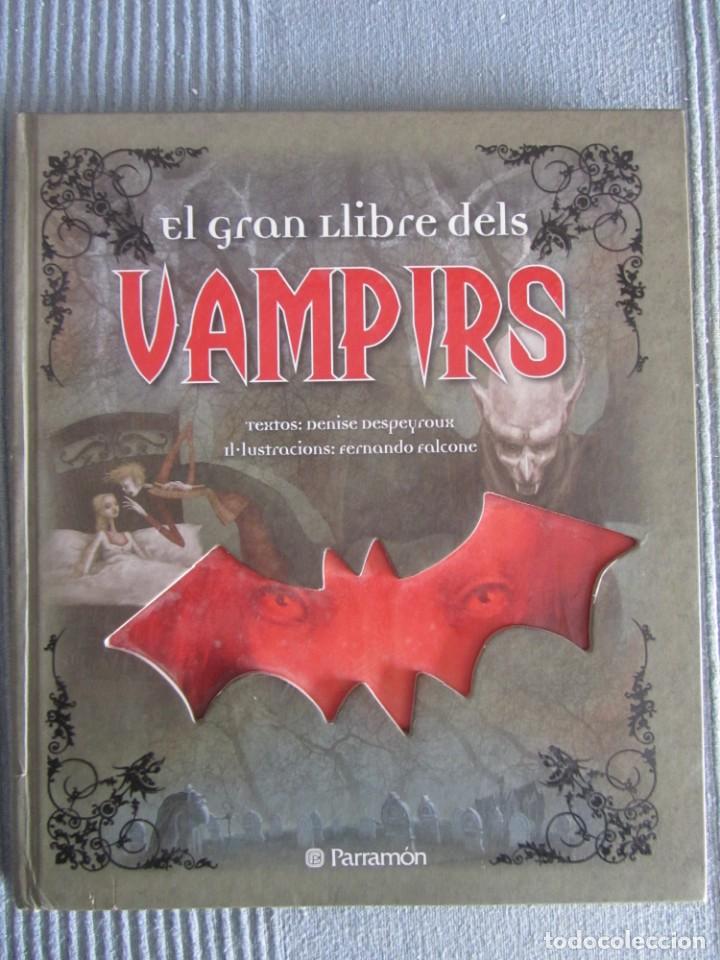 Libros de segunda mano: EL GRAN LLIBRE DELS VAMPIRS. ED. PARRAM&Oacute;N. 2011 - Foto 1