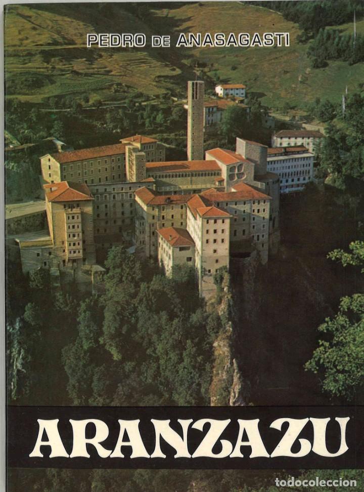Libros de segunda mano: Ar&aacute;nzazu. Pedro de Anasagasti. 1975 - Foto 1