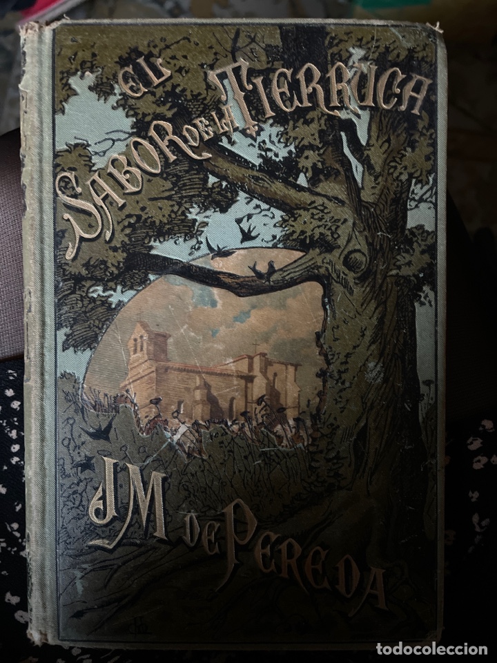 Libros de segunda mano: El sabor de la Tierruch. Jos&eacute; Mar&iacute;a de Pereda - Foto 1