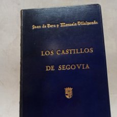Libros de segunda mano: VERA Y VILLALPANDO: LOS CASTILLOS DE SEGOVIA, ENCUADERNACION DE LUJO EN PLENA PIEL 1955. Lote 330165933