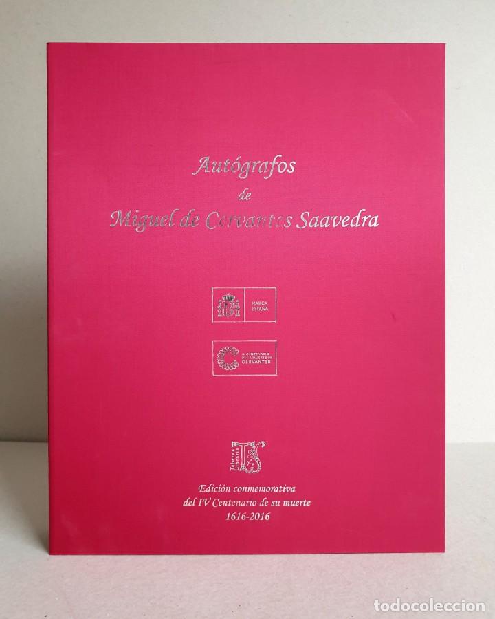 Libros de segunda mano: Aut&oacute;grafos de Miguel de Cervantes Saavedra. Facs&iacute;miles. Taberna Libraria 2016 - Foto 3