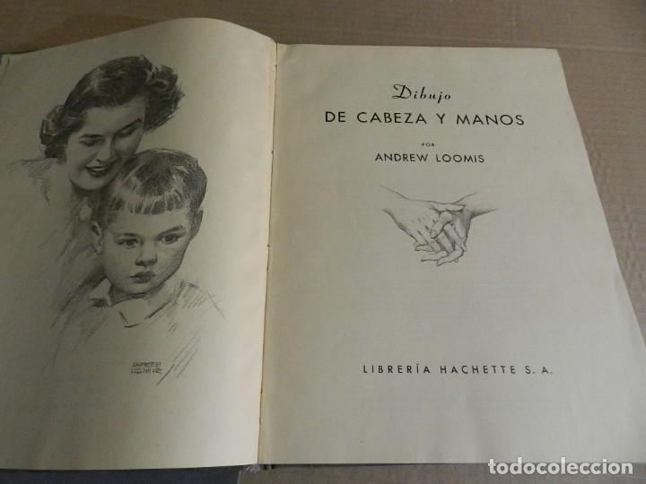 Libros de segunda mano: LIBRO ARTE - DIBUJO DE CABEZA Y MANOS: - LOOMIS - MANUAL - Foto 2