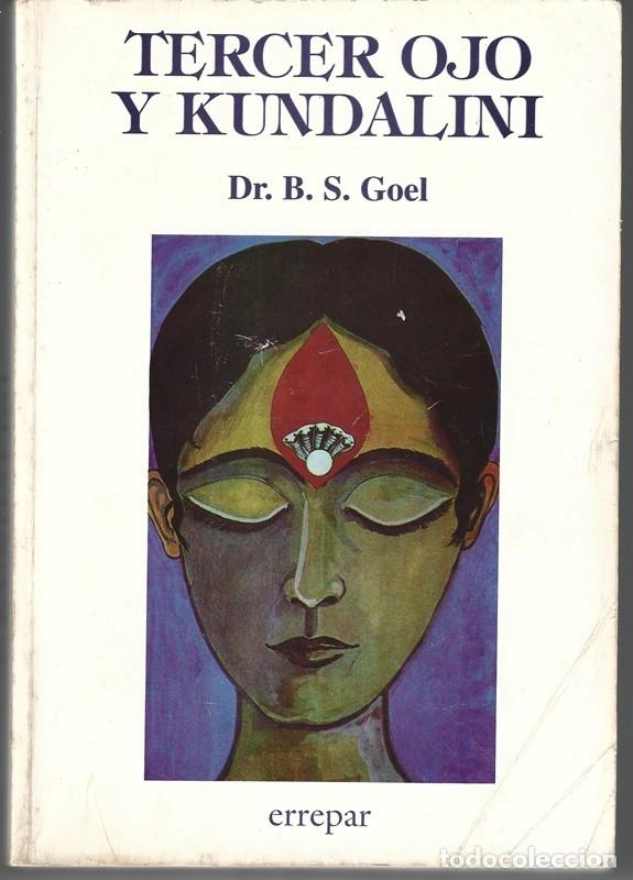 Libros de segunda mano: TERCER OJO Y KUNDALINI DR. B.S.GOEL - Foto 1