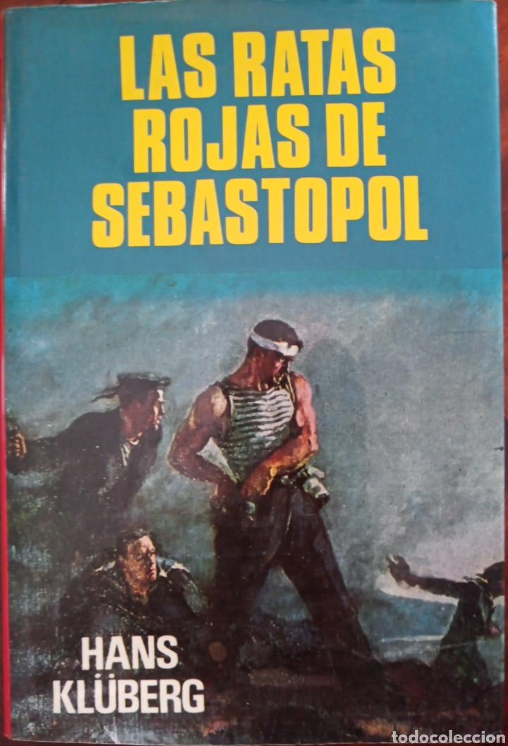 Libros de segunda mano: LIBRO LAS RATAS ROJAS DE SEBASTOPOL - Foto 1