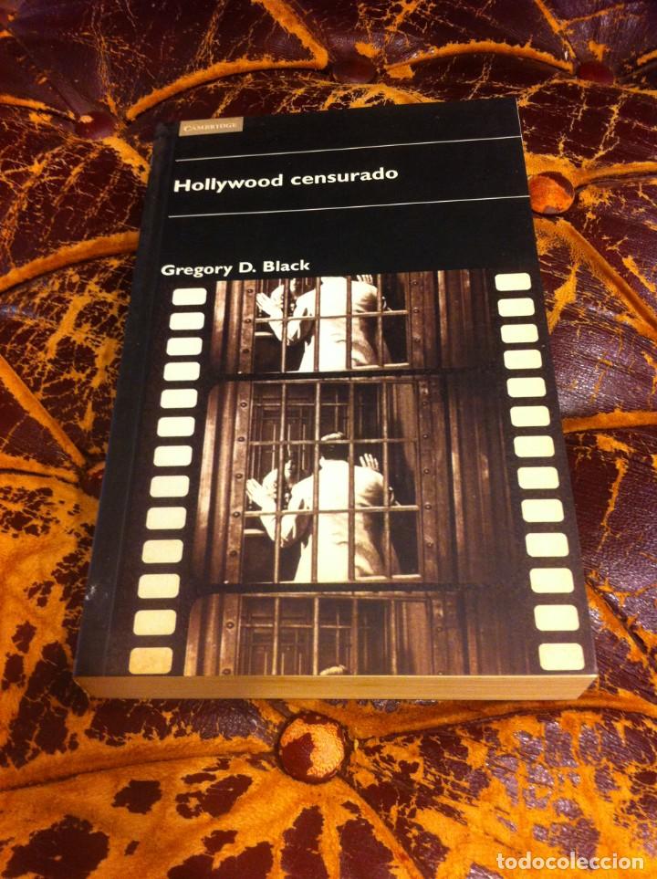 Libros de segunda mano: GREGORY D. BLACK. HOLLYWOOD CENSURADO. 1998, CAMBRIDGE. - Foto 1