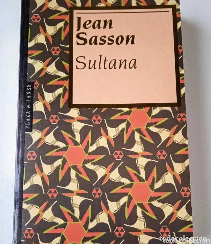 Libros de segunda mano: Sultana. Jean Sasson. &iexcl;&iexcl;COMO NUEVO!! - Foto 1