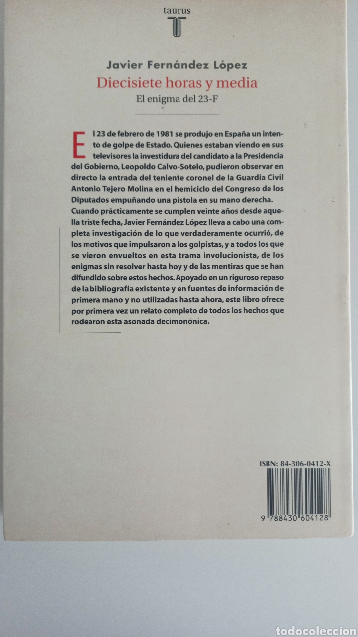 Libros de segunda mano: DIECISIETE HORAS Y MEDIA. EL ENIGMA DEL 23F - Foto 2