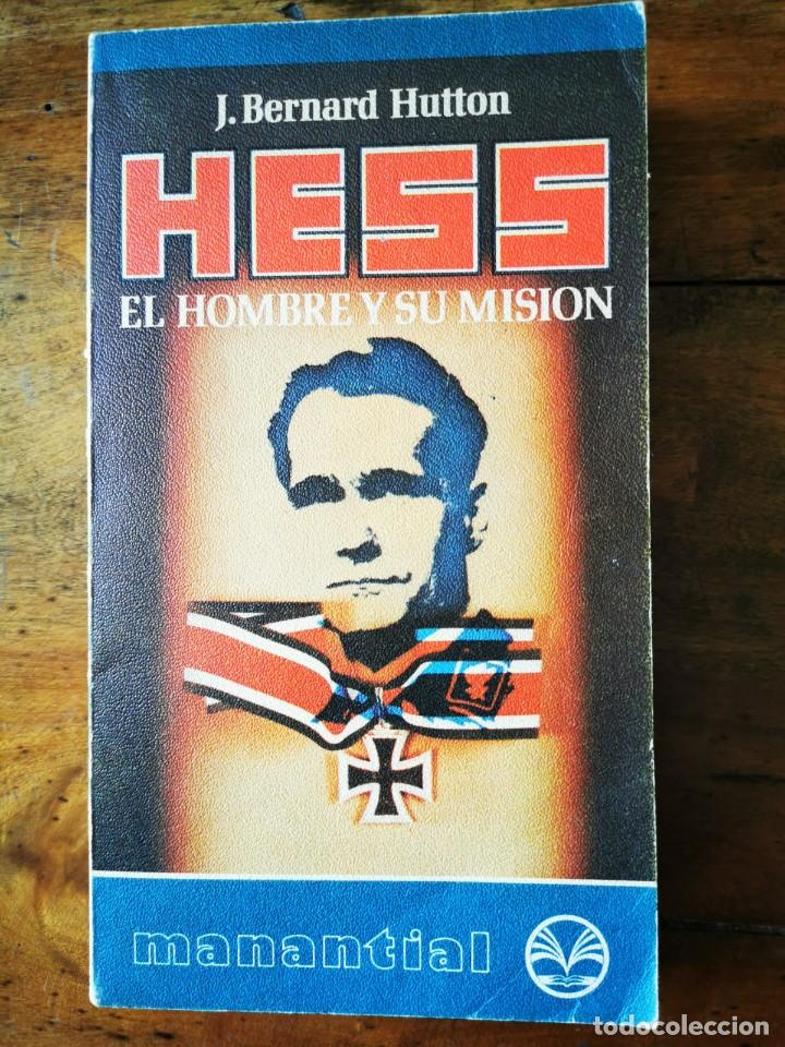Libros de segunda mano: HUTTON, J. Bernard Hess: el hombre y su misi&oacute;n - Foto 1