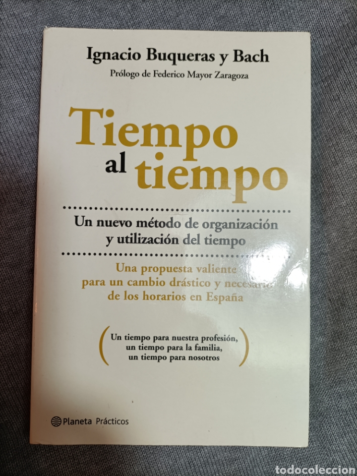 Libros de segunda mano: Tiempo al tiempo. Ignacio Buqueras y Bach. Planeta - Foto 1