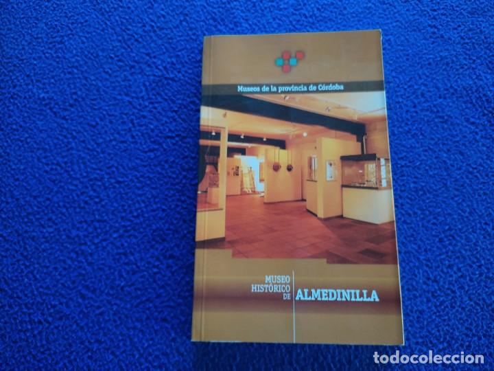 Libros de segunda mano: Museo Hist&oacute;rico de Almedinilla Ignacio Mu&ntilde;iz Ja&eacute;n A&ntilde;o 2000 - Foto 1