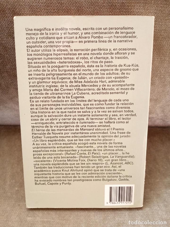 Libros de segunda mano: &Aacute;LVARO POMBO - EL H&Eacute;ROE DE LAS MANSARDAS DE MANSARD - ANAGRAMA, 1983 - 4&ordf; ED. - Foto 3