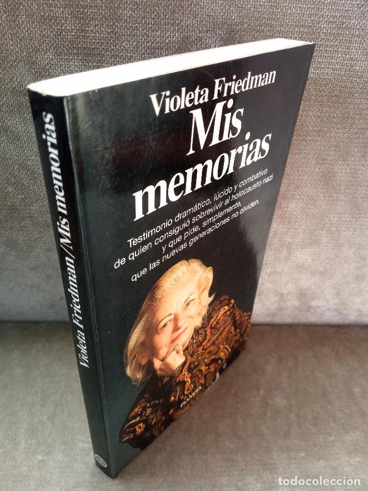 Libros de segunda mano: VIOLETA FRIEDMAN - MIS MEMORIAS. HOLOCAUSTO - PLANETA, 1995 - - Foto 2