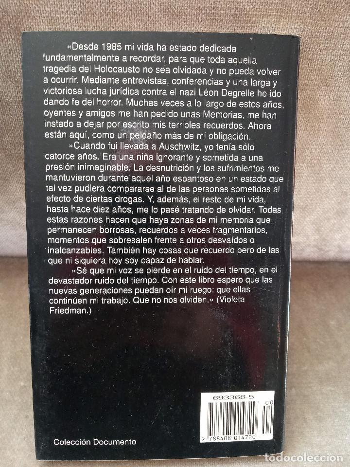 Libros de segunda mano: VIOLETA FRIEDMAN - MIS MEMORIAS. HOLOCAUSTO - PLANETA, 1995 - - Foto 3