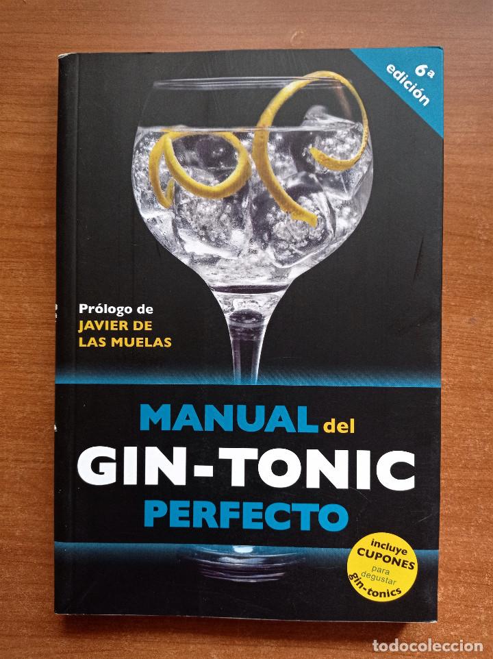 Libros de segunda mano: Manual del Gin-Tonic perfecto, VV.AA, 20 recetas de autor, 2013 - Foto 1