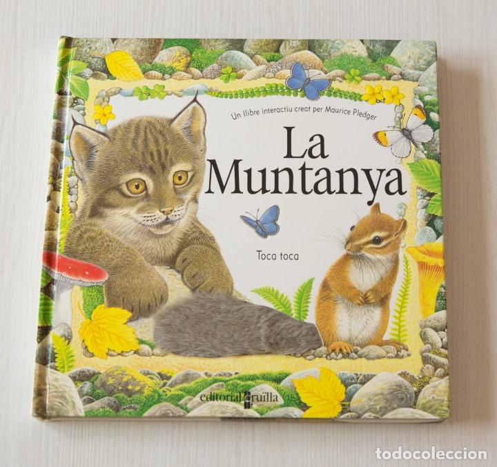 Libros de segunda mano: La Muntanya. Toca toca