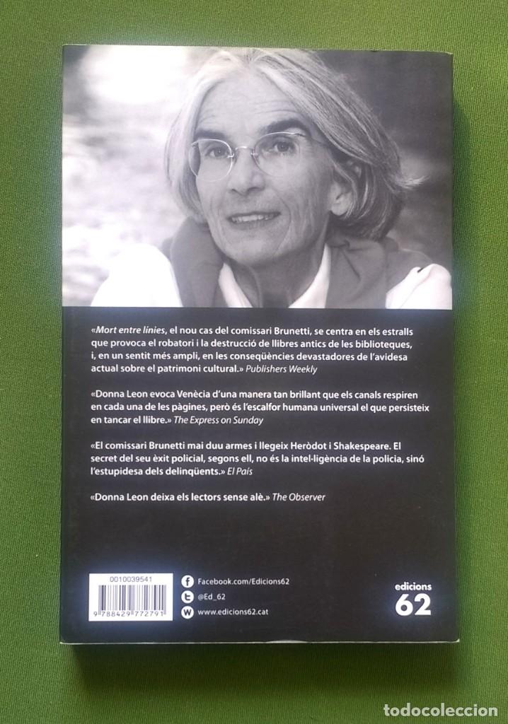 Libros de segunda mano: MORT ENTRE LINIAS - DONNA LEON - Foto 2