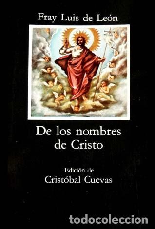 Libros de segunda mano: LE&Oacute;N, Fray Luis de. De los nombres de Cristo. 1984. - Foto 1