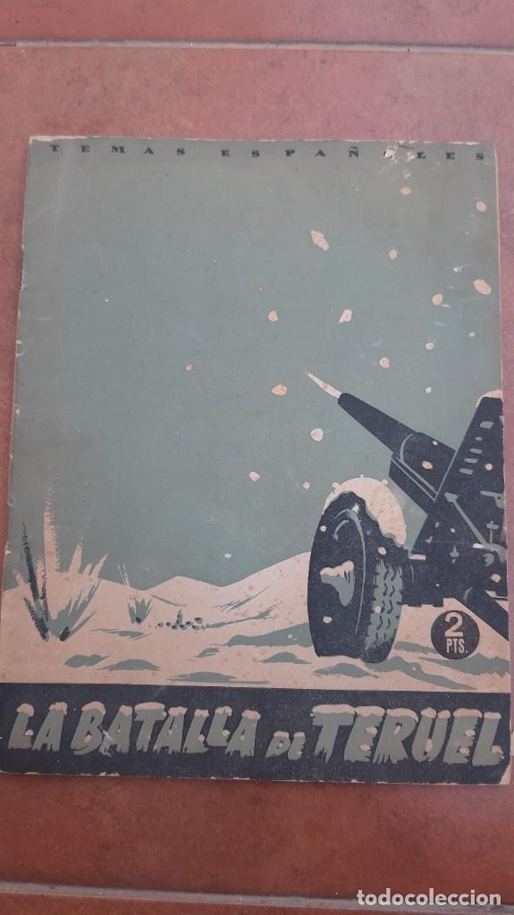 Libros de segunda mano: LA BATALLA DE TERUEL , TEMAS ESPA&Ntilde;OLES . - Foto 1