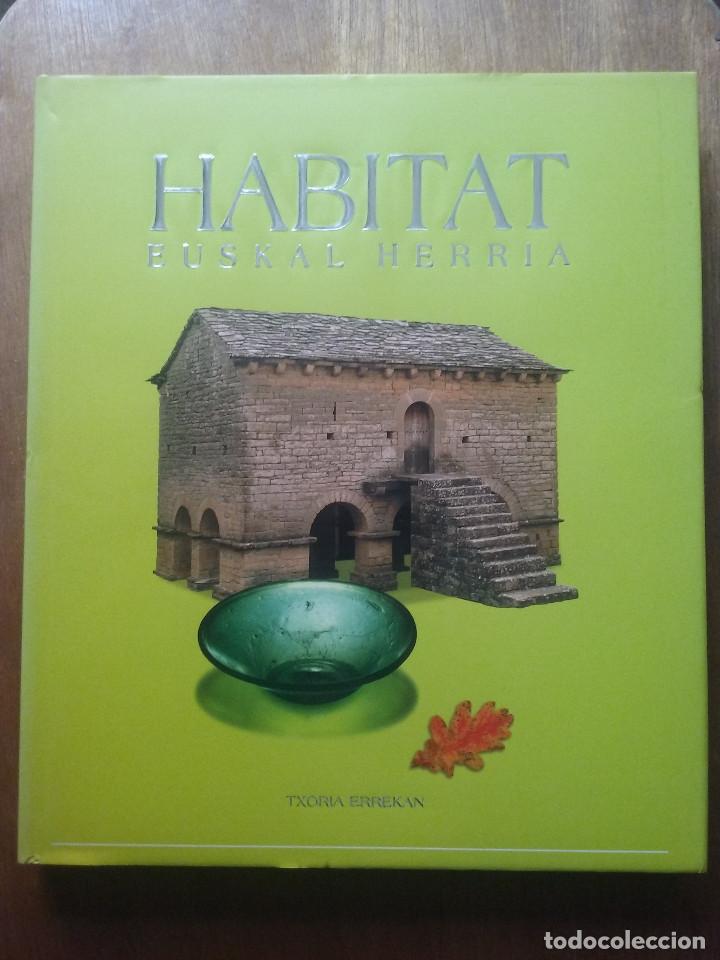 Livres d'occasion: HABITAT EUSKAL HERRIA, TXORIA ERREKAN
