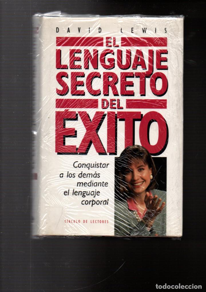 Libros de segunda mano: EL LENGUAJE SECRETO DEL EXITO. DAVID LEWIS. CIRCULO DE LECTORES - Foto 1