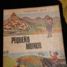 Libros de segunda mano: PEQUEÑO MUNDO, LIBRO DE FERNANDO URIA, ILUSTRACIONES DE PERELLON, DE 1966,EDICIÓN ESPECIAL. Lote 331336603
