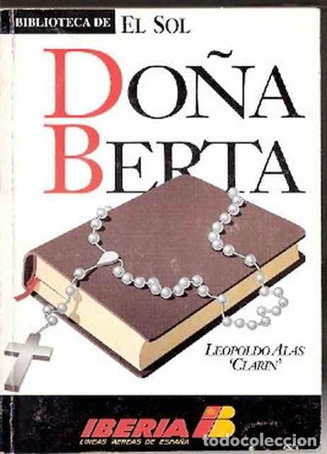 Libros de segunda mano: Do&ntilde;a Berta - Alas &rdquo;Clar&iacute;n&rdquo;, Leopoldo - Foto 1