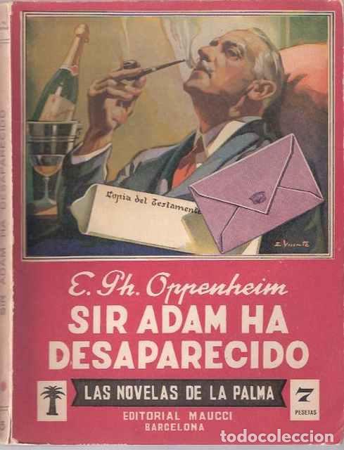 Libros de segunda mano: Sir Adam ha desaparecido - Oppenheim, E.Phillips - Foto 1