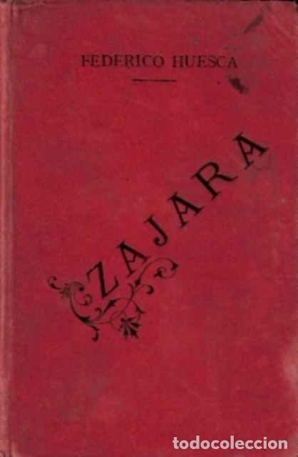 Libros de segunda mano: Zajara - Huesca, Federico - Foto 1