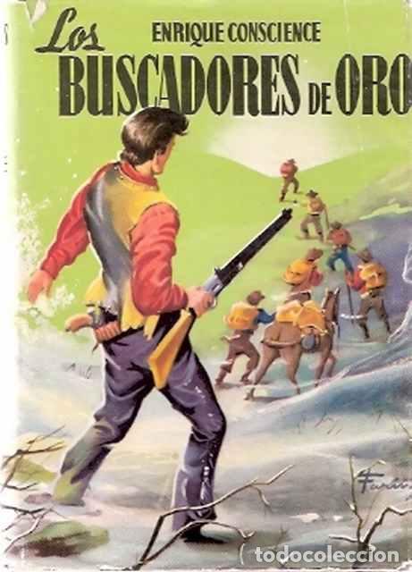 Libros de segunda mano: Los buscadores de oro - Conscience, Enrique - Foto 1