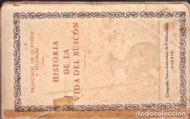Libros de segunda mano: Historia de la vida del Busc&oacute;n - Quevedo y Villegas, Francisco de - Foto 1
