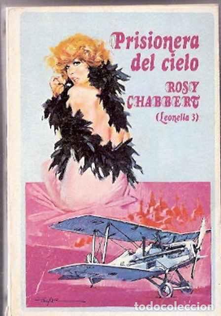 Libros de segunda mano: Prisionera del cielo (Leonella III) - Chabbert, Rosy - Foto 1