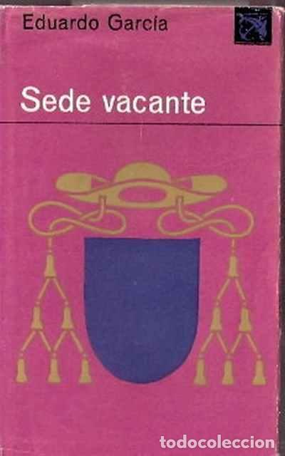 Libros de segunda mano: Sede vacante - Garc&iacute;a, Eduardo - Foto 1