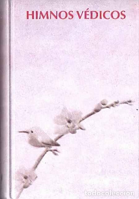 Libros de segunda mano: Himnos V&eacute;dicos - VV. AA. - Foto 1