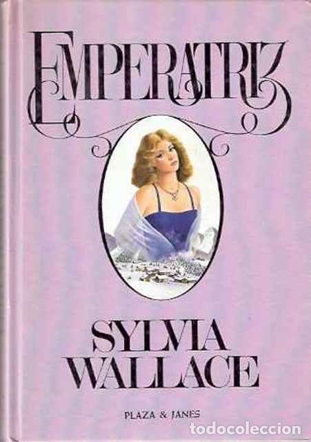 Libros de segunda mano: Emperatriz - Wallace, Sylvia - Foto 1