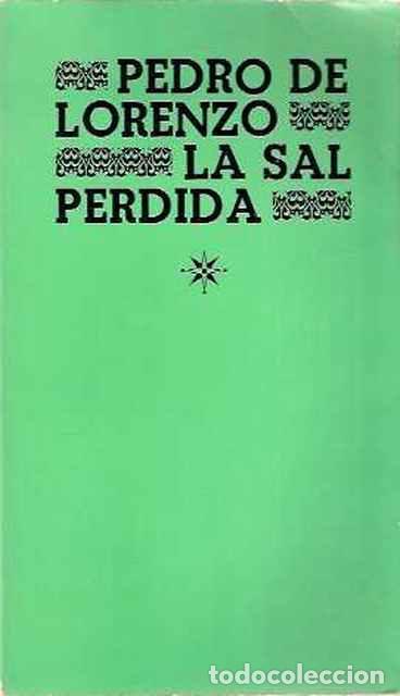 Libros de segunda mano: La sal perdida - Lorenzo, Pedro de - Foto 1