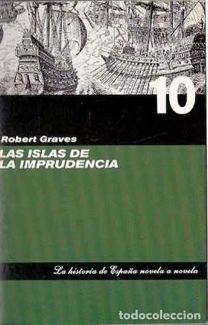 Libros de segunda mano: Las islas de la imprudencia - Graves, Robert - Foto 1