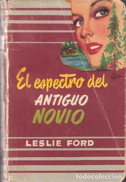 Libros de segunda mano: El espectro del antiguo novio - Ford, Leslie - Foto 1
