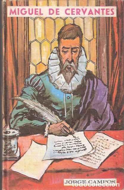 Libros de segunda mano: Miguel de Cervantes - Campos, Jorge - Foto 1
