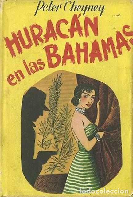 Libros de segunda mano: Hurac&aacute;n en las Bahamas - Cheyney, Peter - Foto 1