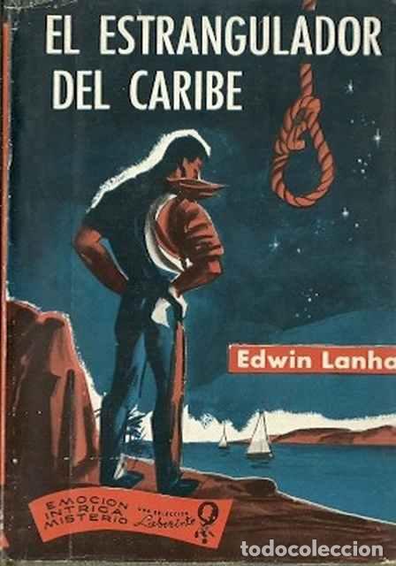 Libros de segunda mano: El estrangulador del Caribe - Lanham, Edwin - Foto 1
