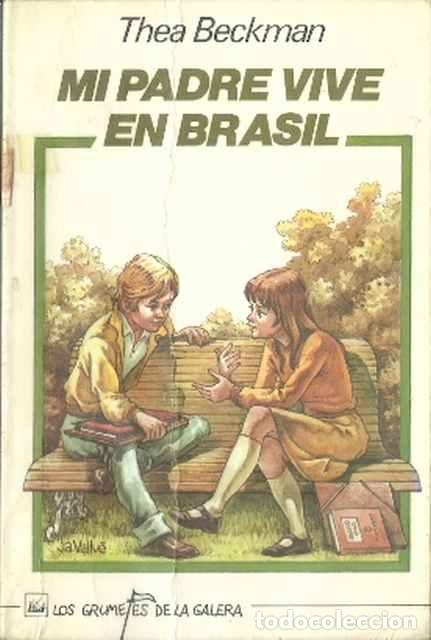 Libros de segunda mano: Mi padre vive en Brasil - Beckman, Thea - Foto 1
