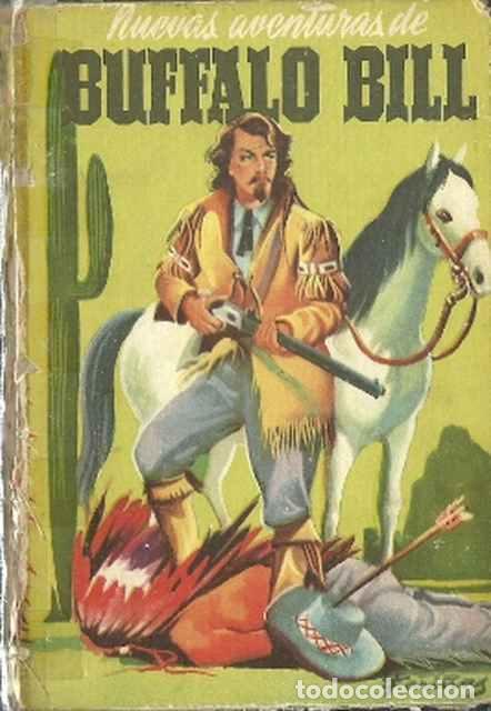 Libros de segunda mano: Nuevas aventuras de B&uacute;falo Bill - Gubern, Jorge - Foto 1